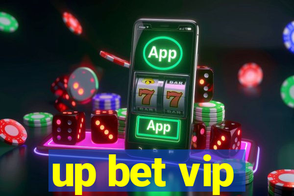 up bet vip